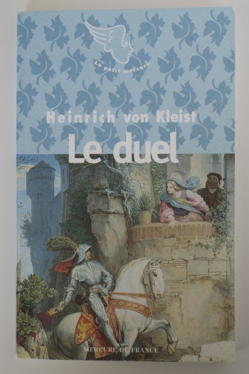 Le duel d'Heinrich von Kleist