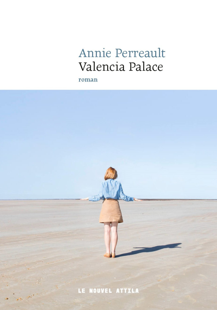 Valencia Palace de Annie Perreault