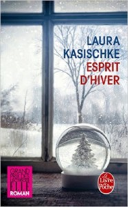 Esprit d'hiver, de Laura Kasischke