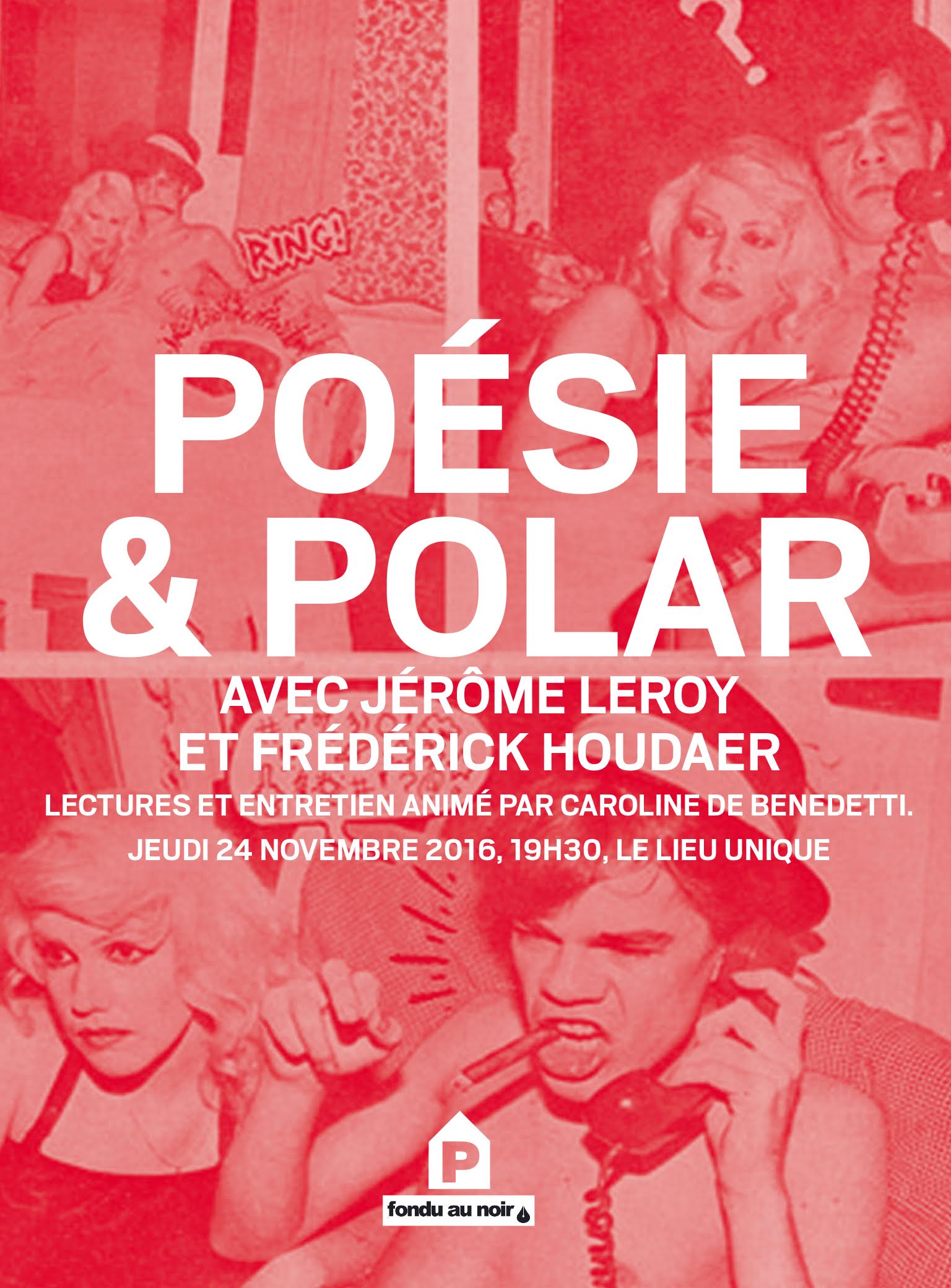 Poésie et polar avec Frédérick Houdaer et Jérôme Leroy