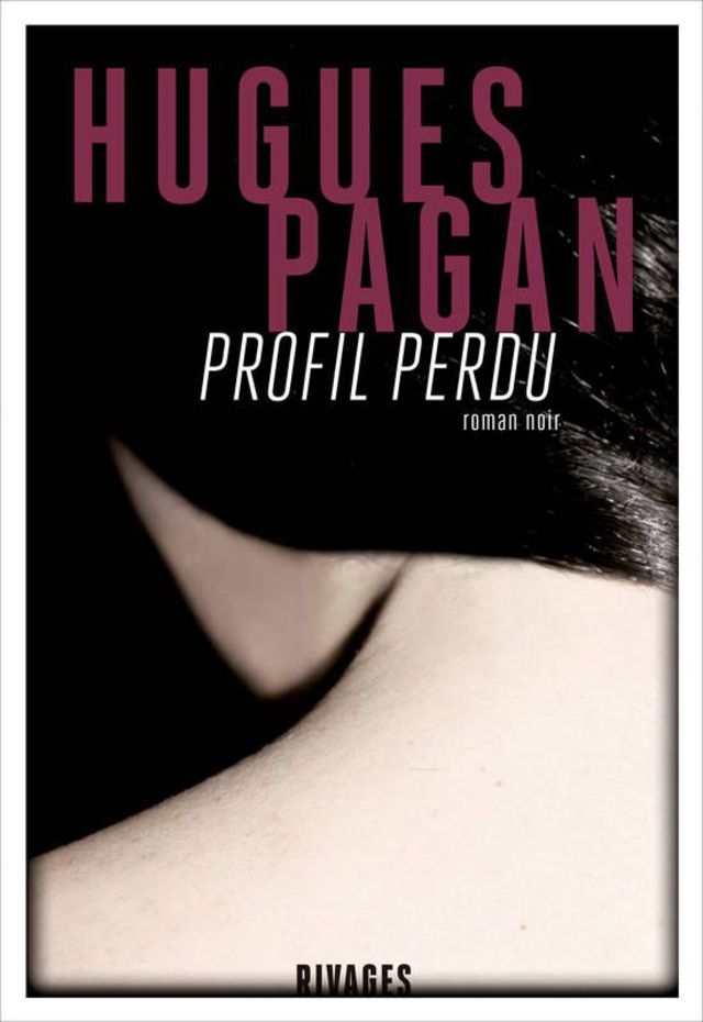 Profil perdu de Hugues Pagan