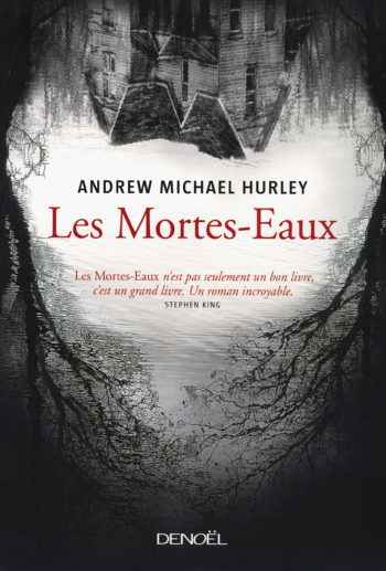 Les Mortes Eaux de Andrew Michael Hurley