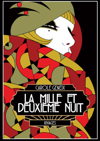 La Mille et Deuxième Nuit de Carole Geneix