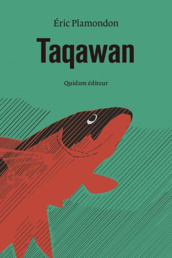 Taqawan de Eric Plamondon