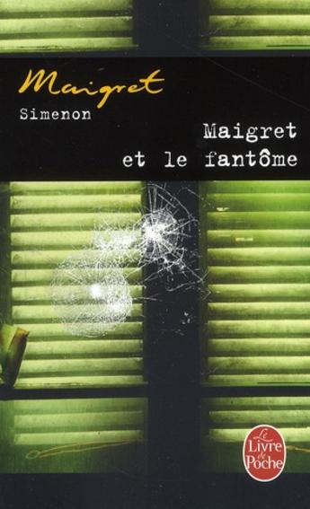 Maigret et le fantôme de Georges Simenon
