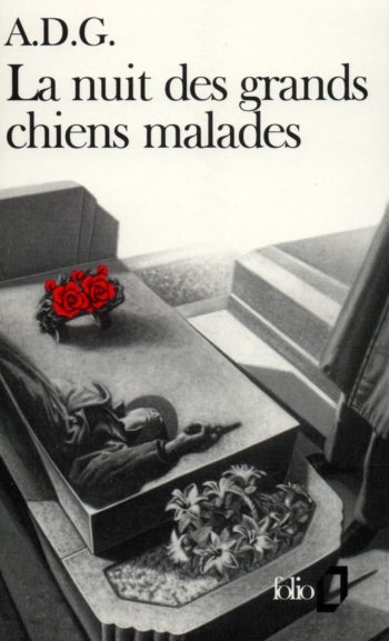 La nuit des grands chiens malades d'ADG