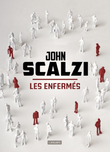 Les enfermés de John Scalzi