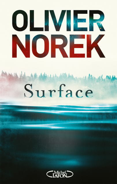 Surface de Olivier Norek