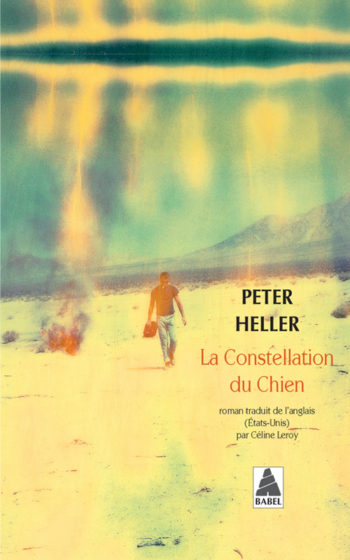 La constellation du chien de Peter Heller