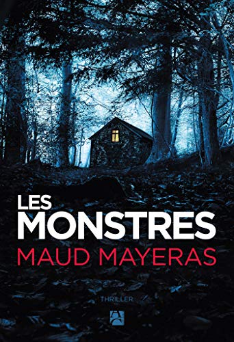 Les Monstres de Maud Mayeras