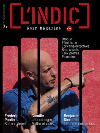 L'Indic n°45, sommaire