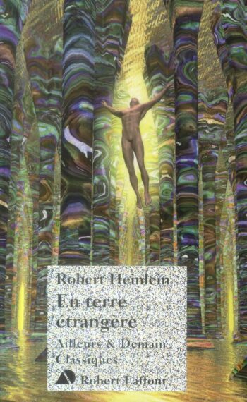 En terre étrangère de Robert Heinlein