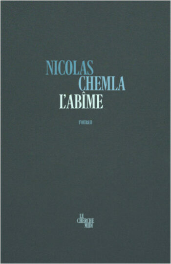 L'abîme de Nicolas Chemla