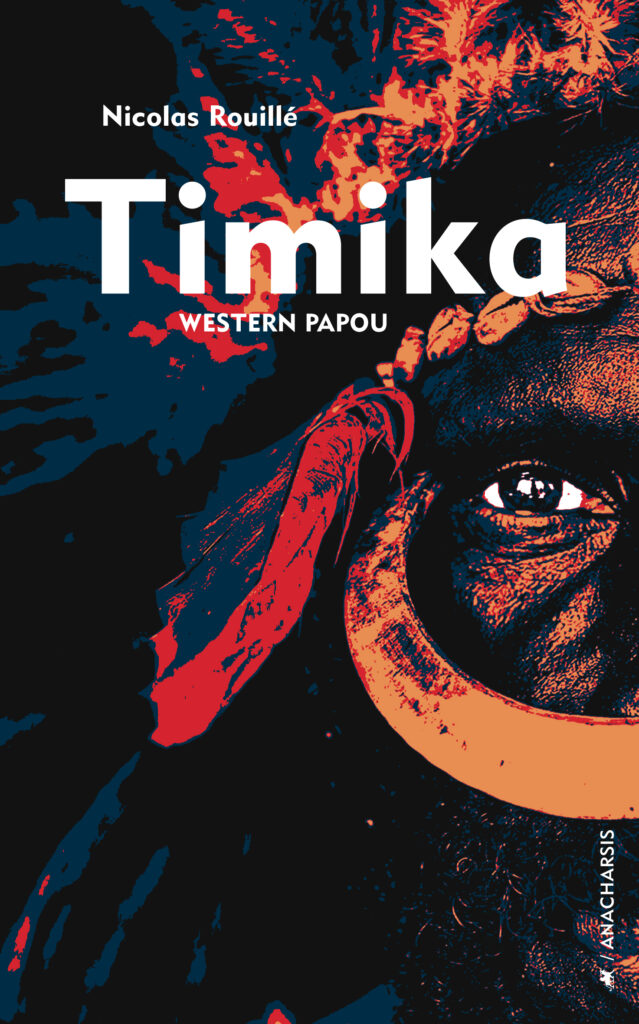 Timika de Nicolas Rouillé