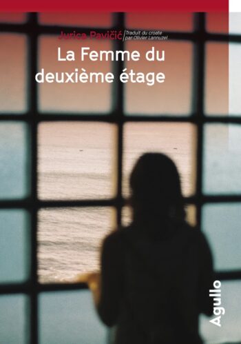 La femme du deuxième étage de Jurica Pavičić