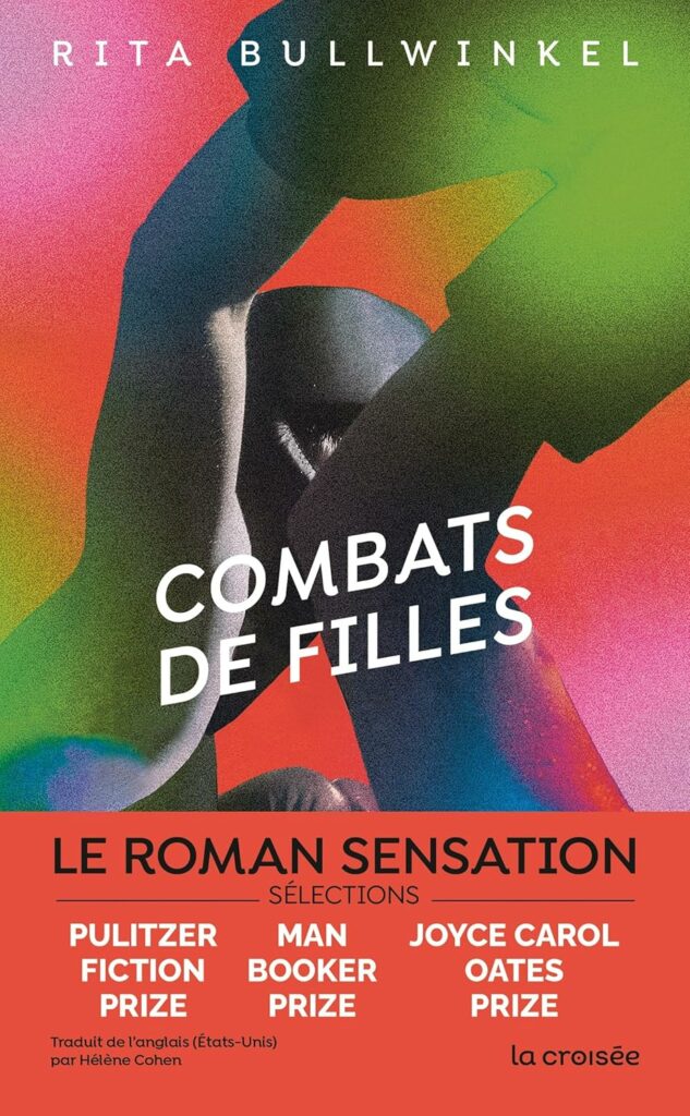 Combats de filles de Rita Bullwinkel