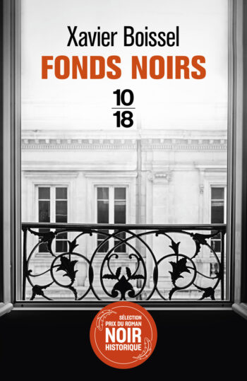 Fonds noirs de Xavier Boissel