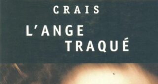 L'ange traqué de Robert Crais