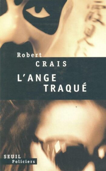 L'ange traqué de Robert Crais